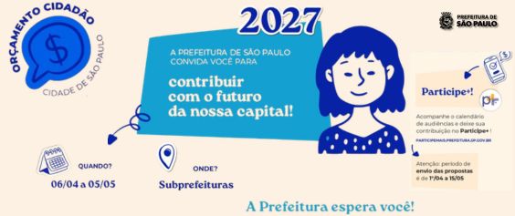 A imagem é um banner informativo horizontal com fundo bege claro, utilizado para a divulgação do Orçamento Cidadão 2027 da Prefeitura de São Paulo. Canto Superior Esquerdo: Um selo circular azul com o texto 